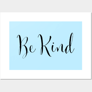 Be kind (swirly) Posters and Art